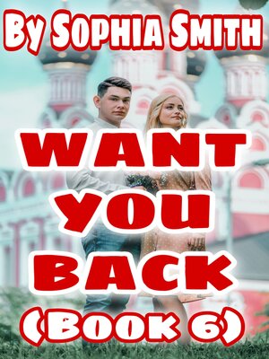 cover image of Want You Back (Book 6)
